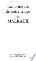 Les Critiques de notre temps et Malraux