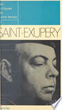 Les critiques de notre temps et Saint-Exupéry
