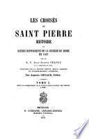 Les croisés de Saint Pierre histoire et sources historiques de la guerre de Rome en 1867