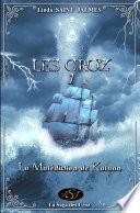 Les Croz : 1 - La malédiction de Kalaan