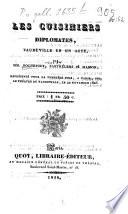 Les cuisiniers diplomates, vaudeville en 1 acte
