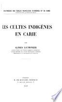 Les cultes indigènes en Carie