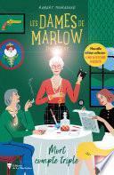 Les Dames de Marlow enquêtent - Vol. 1 - EDITION LIMITEE