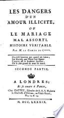 Les Dangers D'Un Amour Illicite, Ou Le Mariage Mal Assorti