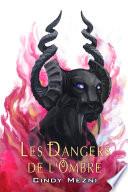 Les Dangers de l'Ombre