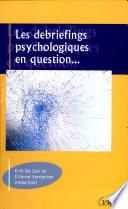 Les debriefings psychologiques en question...