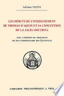 Les débuts de l'enseignement de Thomas d'Aquin et sa conception de la Sacra doctrina