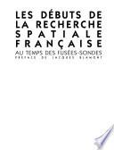 Les débuts de la recherche spatiale française