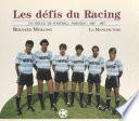 Les défis du racing