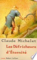 Les défricheurs d'Eternité