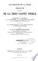 Les délices de la piété Traité sur le culte de la Sainte Vierge