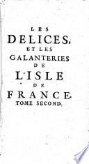 Les Délices, et les galanteries de l'Isle de France
