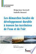 Les démarches locales de développement durable à travers les territoires de l'eau et de l'air