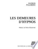 Les demeures d'Hypnos
