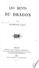 Les dents du dragon
