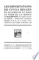 Les déportations de civils belges en Allemagne et dans le nord de la France