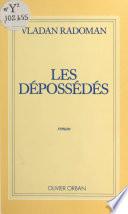 Les dépossédés