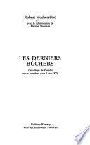 Les derniers bûchers