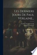 Les derniers jours de Paul Verlaine