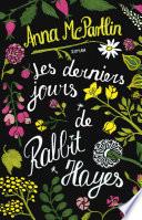 Les Derniers jours de Rabbit Hayes