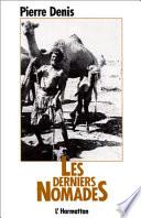 Les derniers nomades