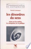 Les désordres du sens