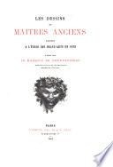 Les dessins de maitrês anciens exposés à l'École des beaux-arts en 1879