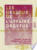 Les Dessous de l'affaire Dreyfus