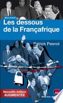 Les dessous de la Françafrique