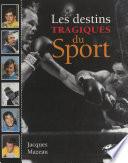 Les destins tragiques du sport