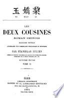 Les deux cousines, roman chinois, traduction nouvelle accompagnée d'un commentaire philologique et historique