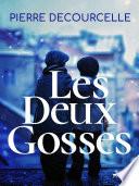 Les Deux Gosses