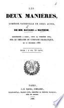 Les Deux manières, comédie-vaudeville en deux actes