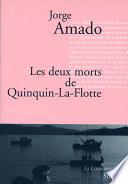 Les deux morts de Quinquin-la-Flotte