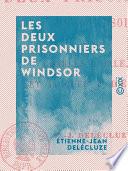 Les Deux Prisonniers de Windsor - Charles d'Orléans et Jacques Ier d'Écosse