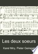 Les deux soeurs;