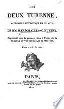 Les Deux Turenne, vaudeville anecdotique en un acte, etc