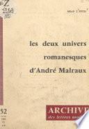 Les deux univers romanesques d'André Malraux