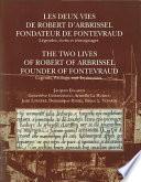 Les deux vies de Robert d'Arbrissel, fondateur de Fontevraud