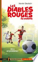 Les Diables Rouges, la relève T01