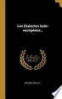 Les Dialectes Indo-Européens...