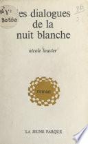 Les dialogues de la nuit blanche