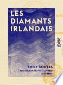 Les Diamants irlandais