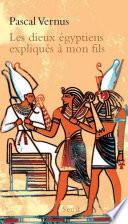 Les Dieux égyptiens expliqués à mon fils