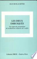 Les dieux embusqués