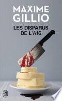Les disparus de l'A16
