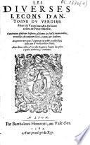 Les diverses leçons d'Antoine du Verdier..., suivant celles de Pierre Messie, contenans plusieurs histoires, discours et faits mémorables...