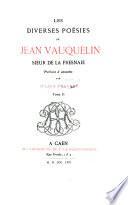 Les diverses poésies de Jean Vauquelin, sieur de La Fresnaie