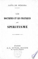 Les doctrines et les pratiques du spiritisme