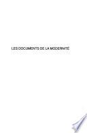 Les documents de la modernité